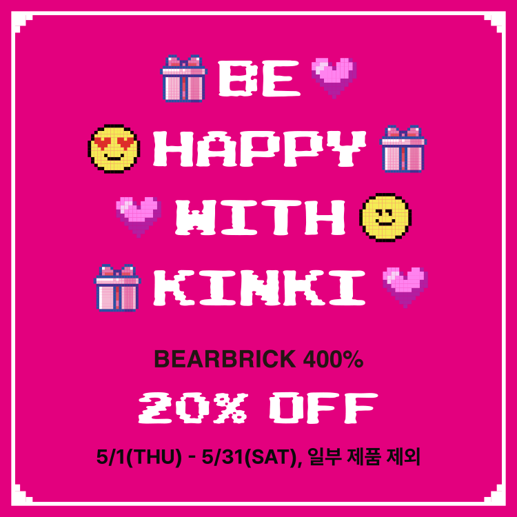 BE HAPPY WITH KINKI